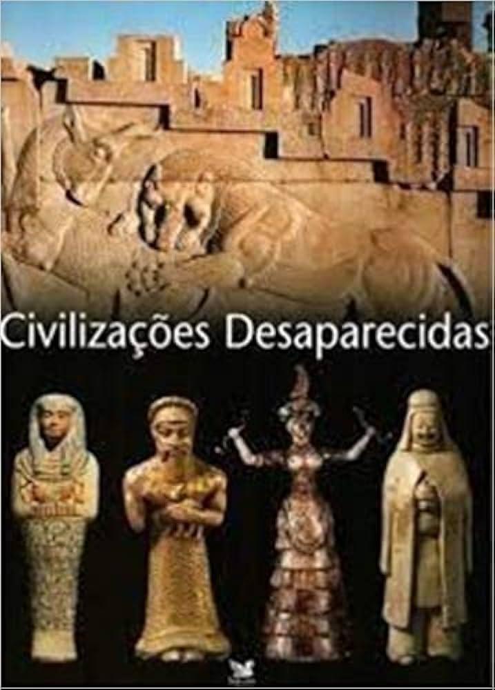 Lições do ‌Passado:​ Como as Civilizações​ Desaparecidas Influenciam Nossa Sociedade‍ Atual